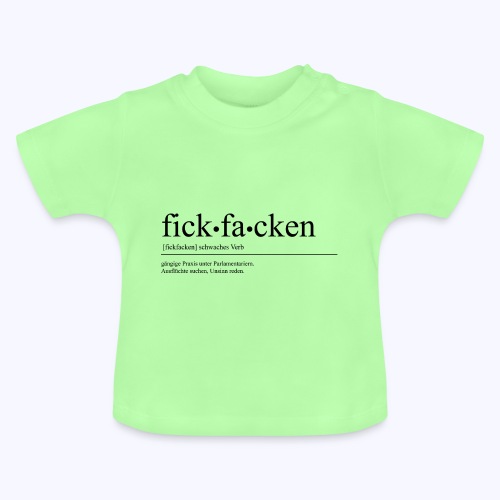 fickfacken - Baby Bio-T-Shirt mit Rundhals