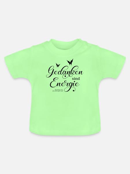 Gedanken sind Energie - Baby Bio-T-Shirt mit Rundhals - Mintgrün