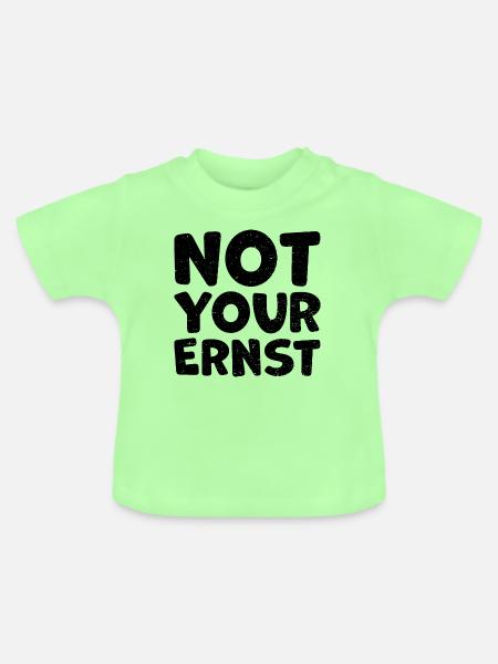 Not Your Ernst - Denglisch - Baby Bio-T-Shirt mit Rundhals - Mintgrün