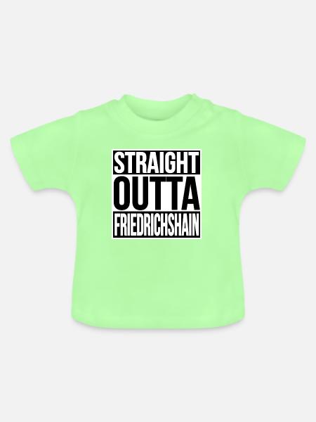STRAIGHT OUTTA FRIEDRICHSHAIN BERLIN - Baby Bio-T-Shirt mit Rundhals - Mintgrün