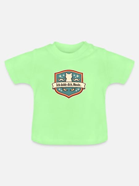 Katzenabzeichen Ich dulde dich Heute - Baby Bio-T-Shirt mit Rundhals - Mintgrün