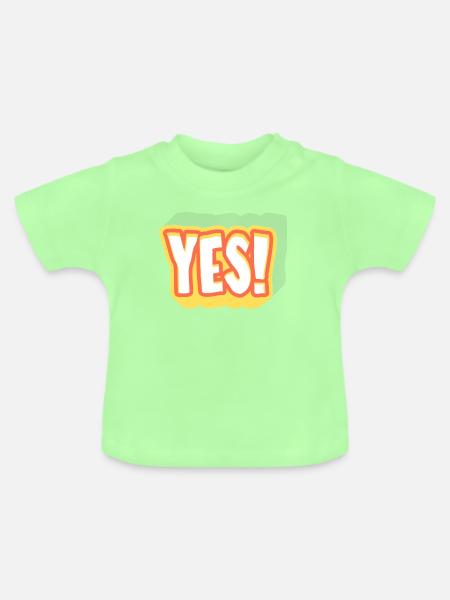 Yes! Knalliges Pop-Yes Design - Baby Bio-T-Shirt mit Rundhals - Mintgrün