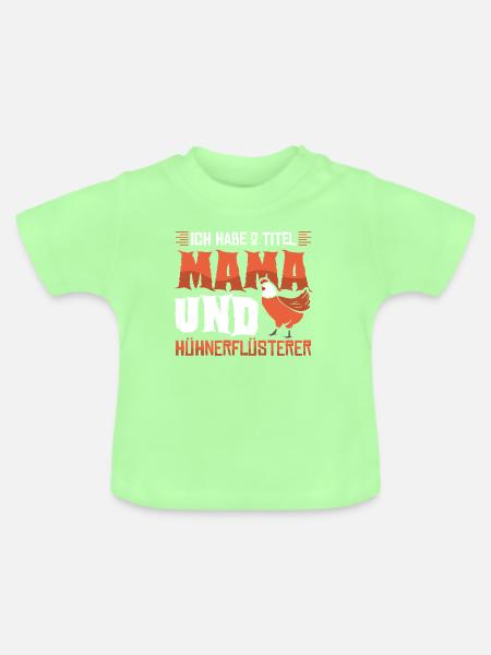 Hühnerflüsterer Huhn Hühnerhalter Hühner - Baby Bio-T-Shirt mit Rundhals - Mintgrün