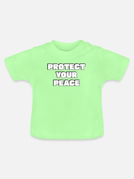 Beschütze deinen Frieden - Baby Bio-T-Shirt mit Rundhals - Mintgrün