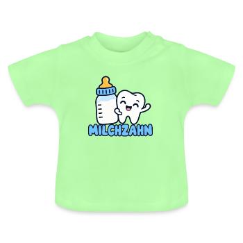 Milchzahn – Süßes Baby & Kinder Zahn Motiv - Baby Bio-T-Shirt mit Rundhals - Mintgrün - Vorne