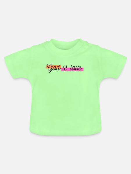Gott ist Liebe - Baby Bio-T-Shirt mit Rundhals - Mintgrün