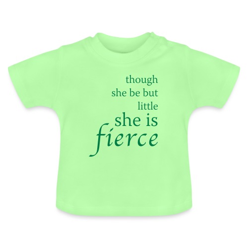she-is-fierce - Baby Organic T-Shirt with Round Neck
