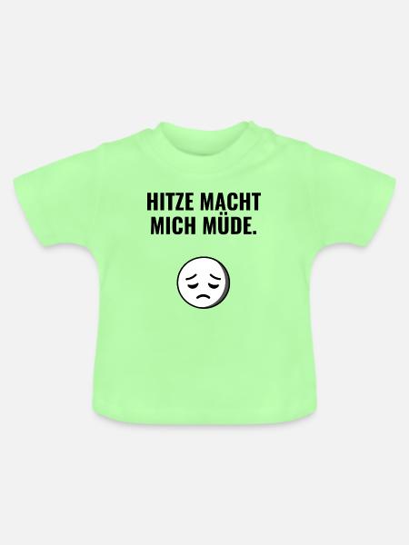 Hitze macht mich müde. - Baby Bio-T-Shirt mit Rundhals - Mintgrün