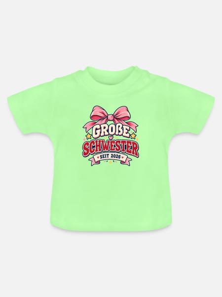 Große Schwester 2026 - Baby Bio-T-Shirt mit Rundhals - Mintgrün