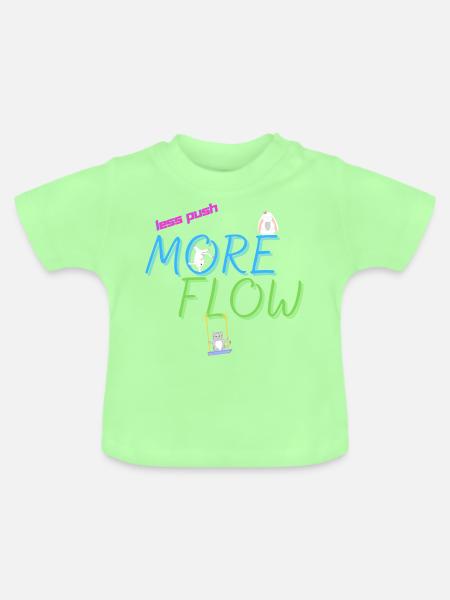 Less Push More Flow - Baby Bio-T-Shirt mit Rundhals - Mintgrün