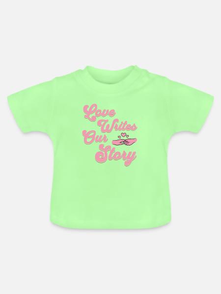 Love writes our story - Baby Bio-T-Shirt mit Rundhals - Mintgrün