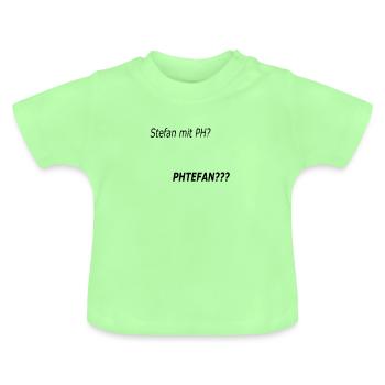 Stephan avec ph ? - T-shirt bio col rond Bébé - vert menthe - Devant