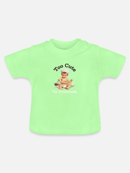 Zu süß zum Überkochen - Baby Bio-T-Shirt mit Rundhals - Mintgrün