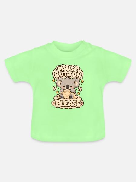 Pause Button Please Koala - Baby Bio-T-Shirt mit Rundhals - Mintgrün