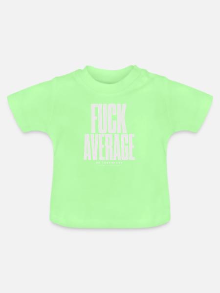 Sei mutig, nicht durchschnittlich - Baby Bio-T-Shirt mit Rundhals - Mintgrün