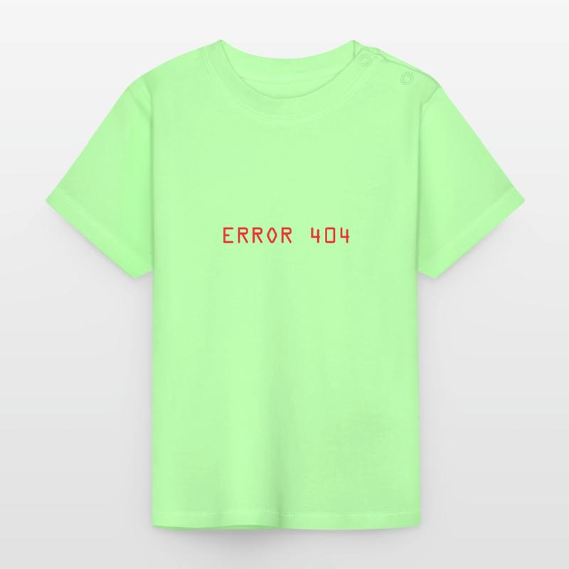 Error 404 computer Baby Organic T-Shirt with Round Neck
