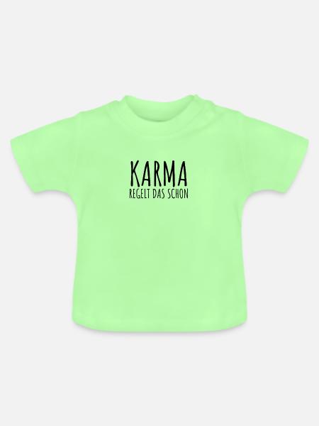 Karma Regelt Das Schon - Baby Bio-T-Shirt mit Rundhals - Mintgrün