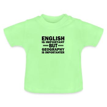 Lustiger Geographie Spruch Erdkunde Geo Lehrer - Baby Bio-T-Shirt mit Rundhals - Mintgrün - Vorne