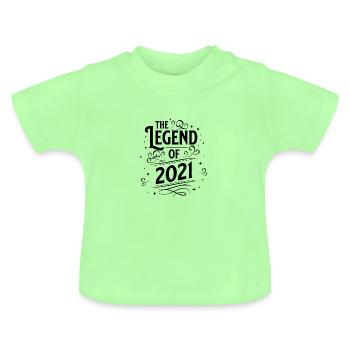 The legend of 2021 birthday - Baby Organic T-Shirt with Round Neck - mint green - Front