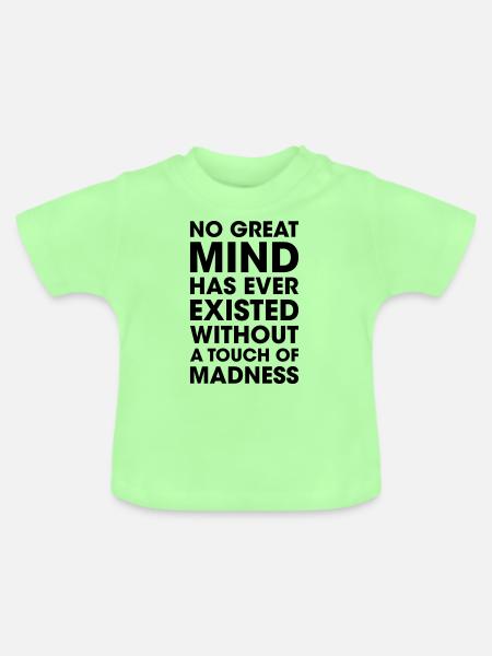 great mind with madness - Baby Bio-T-Shirt mit Rundhals - Mintgrün