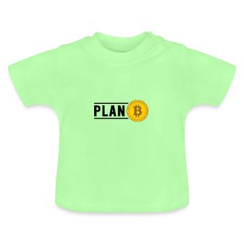 Bitcoin Plan B BTC Satoshi Crypto Hodl Maximaliste - T-shirt bio col rond Bébé - vert menthe - Devant