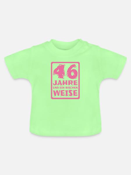 Spruch 46 - Baby Bio-T-Shirt mit Rundhals - Mintgrün