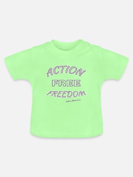 Handlungsfreie Freiheit - Baby Bio-T-Shirt mit Rundhals - Mintgrün