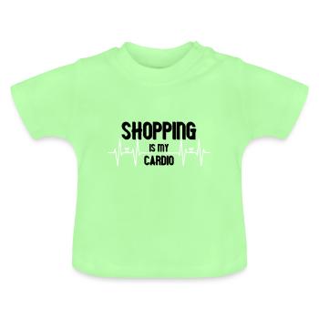Shopping is my Cardio Lustiges Gym Shirt - T-shirt bio col rond Bébé - vert menthe - Devant