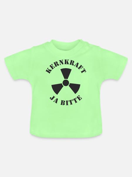 Kernkraft, Ja bitte - Baby Bio-T-Shirt mit Rundhals - Mintgrün