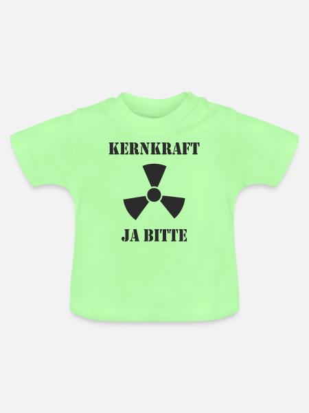 Kernkraft, Ja bitte - Baby Bio-T-Shirt mit Rundhals - Mintgrün