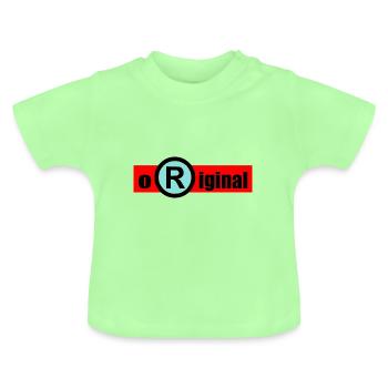 Original 1- Soyez original - unique - T-shirt bio col rond Bébé - vert menthe - Devant