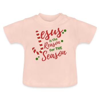 jesus is the reason for the season - Baby Organic T-Shirt with Round Neck - crystal pink - Front