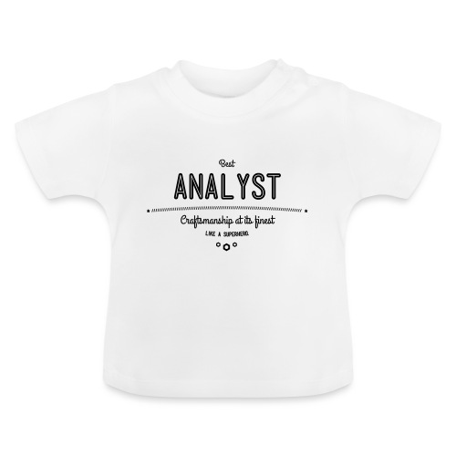 Bester Analyst - Handwerkskunst vom Feinsten, wie - Baby Bio-T-Shirt mit Rundhals