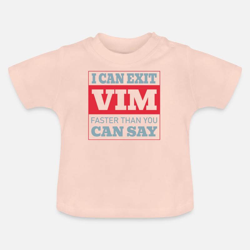 I Can Exit VIM Faster Than You Cab Say for Linux - Baby Bio-T-Shirt mit Rundhals - Kristallrosa