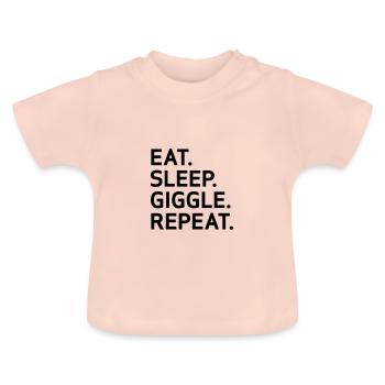 Eat Sleep Giggle Repeat - Baby Organic T-Shirt with Round Neck - crystal pink - Front