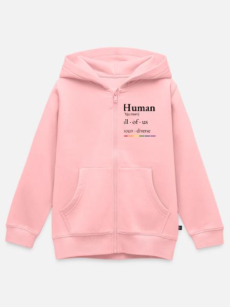 Human – Gay Pride LGBTQ+ LGBTQIA+ Diversity - Kinder Premium Organic Zip Hoodie - Rosa