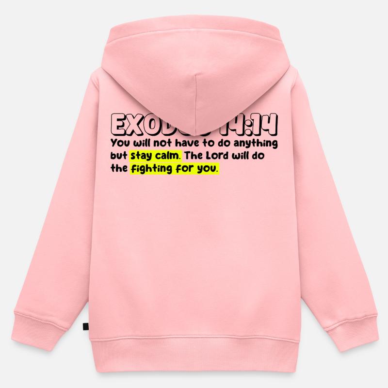 Exode 14:14 | Citation de la Bible - Sweat Premium à capuche zippé enfant bio - rose