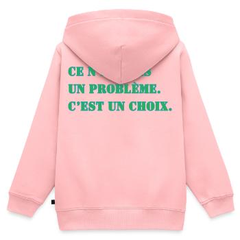 DAS IST KEIN PROBLEM. ES IST EINE ENTSCHEIDUNG. - Kinder Premium Organic Zip Hoodie - Rosa - Hinten - AI Model Kid Female (0cm)