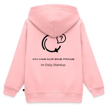Nur Eine Frage Im Daily Standup - Tech Shirt - Kinder Premium Organic Zip Hoodie - Rosa - Hinten - AI Model Kid Female (0cm)