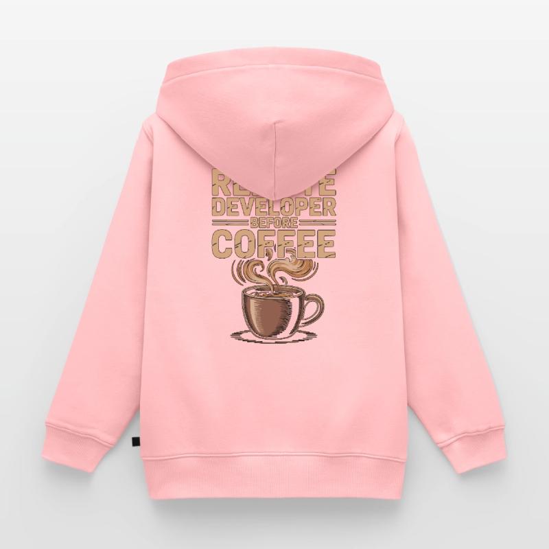 Remote Developer Before Remote Coder Coffee Lover Kinder Premium Organic Zip Hoodie