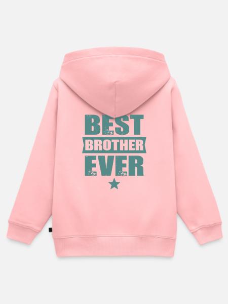 Best Brother Ever - Kinder Premium Organic Zip Hoodie - Rosa