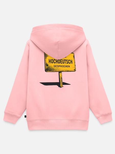 Hier wird Hochdeutsch gesprochen  - Kinder Premium Organic Zip Hoodie - Rosa