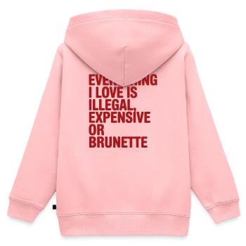 Everything I Love Is Illegal Expensive Or Brunette - Kinder Premium Organic Zip Hoodie - Rosa - Hinten - AI Model Kid Female (0cm)