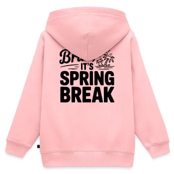 Bruh, It's Spring Break - Kids Premium Organic Zip-up Hoodie - rose - Back - AI Model Kid Female (0cm)