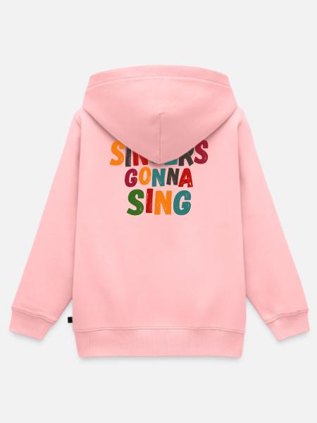 Singers gonna sing - Kinder Premium Organic Zip Hoodie - Rosa