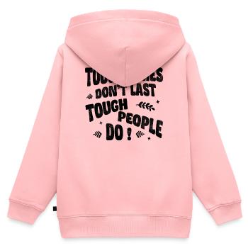 Tough times don’t last, tough people do - Kinder Premium Organic Zip Hoodie - Rosa - Hinten - AI Model Kid Female (0cm)
