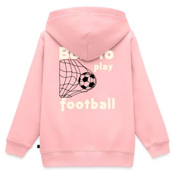Geboren, um Fußball zu spielen - Kinder Premium Organic Zip Hoodie - Rosa - Hinten - AI Model Kid Female (0cm)