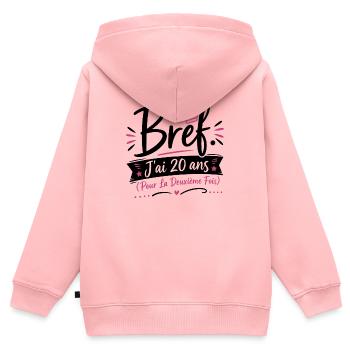 T-shirt Anniversaire 40 Ans Femme Bref J'ai 20 Ans - Sweat Premium à capuche zippé enfant bio - rose - Dos - AI Model Kid Female (0cm)