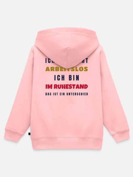 Ruhestand Nicht arbeitslos - Rente Geschenk Opa - Kinder Premium Organic Zip Hoodie - Rosa