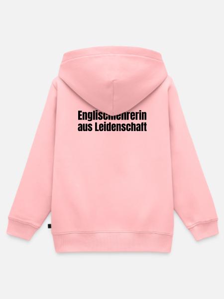 Englischlehrerin aus Leidenschaft Geschenk - Kinder Premium Organic Zip Hoodie - Rosa